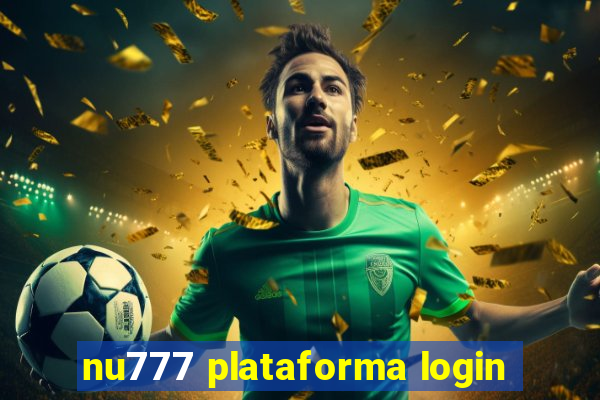 nu777 plataforma login